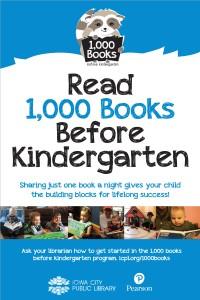 1000 Books Before Kindergarten_GeneralPoster.indd