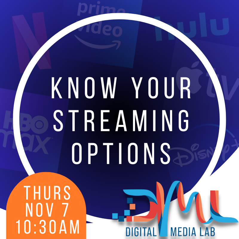 know your streaming options