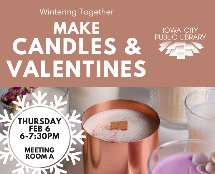 make candles and valentines