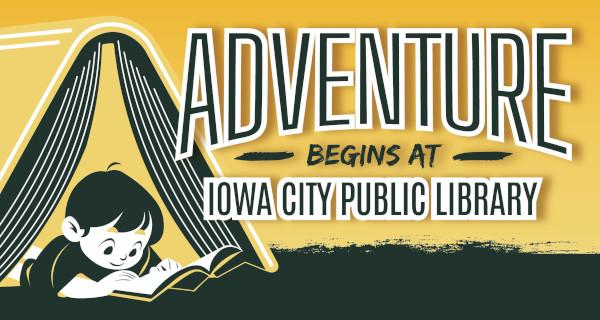 Adventure begins at Iowa City Public Library - child reading in a tent at sunset