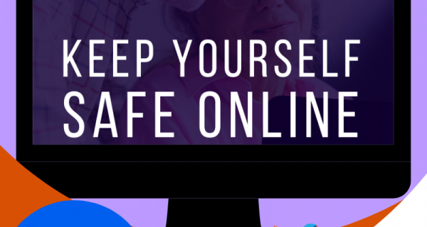 Keep Yourself Safe Online