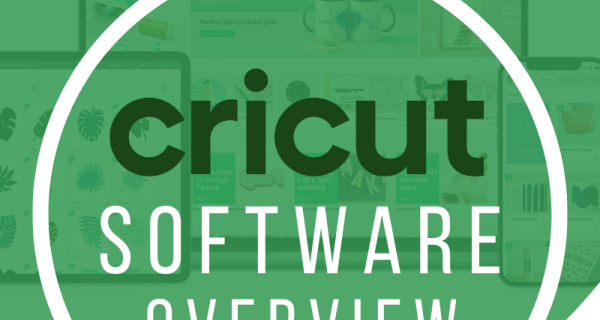 cricut software overview