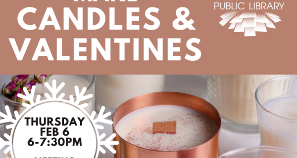 make candles and valentines