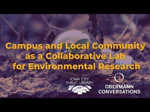 Campus and local community as a collaborative lab for environmental research