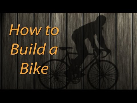 How to build a bike